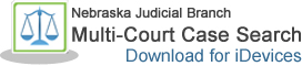 Nebraska Judicial Branch Multi-Court Case Search Download for iDevices