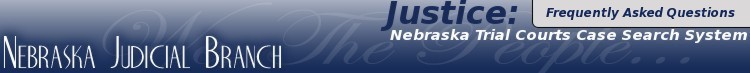 JUSTICE: Nebraska Trial Courts Case Search System